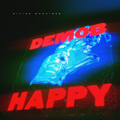 アルバム/Divine Machines/Demob Happy