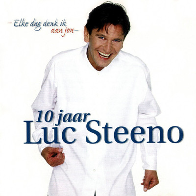 Zing Je Lied/Luc Steeno
