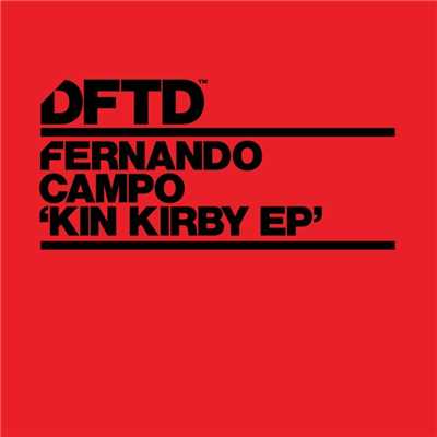 アルバム/Kin Kirby EP/Fernando Campo
