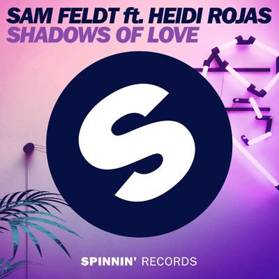 シングル/Shadows of Love (feat. Heidi Rojas) [Extended Mix]/Sam Feldt