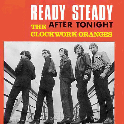 アルバム/Ready Steady/The Clockwork Oranges