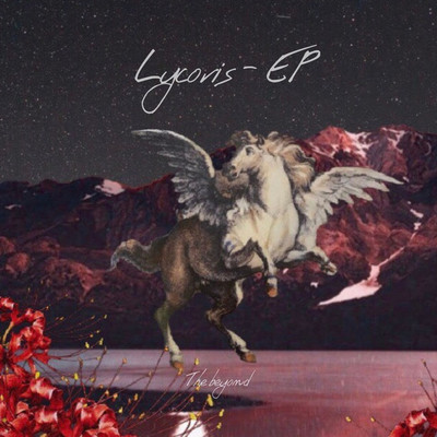Lycoris/The Beyond