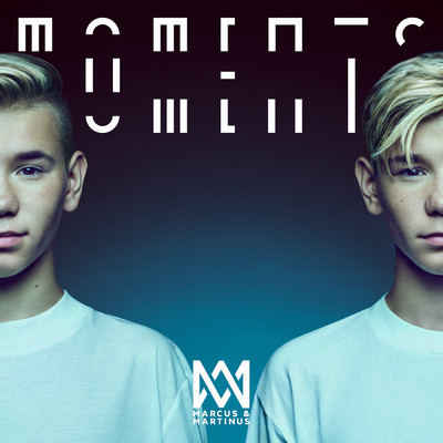 アルバム/Moments (Deluxe)/Marcus & Martinus