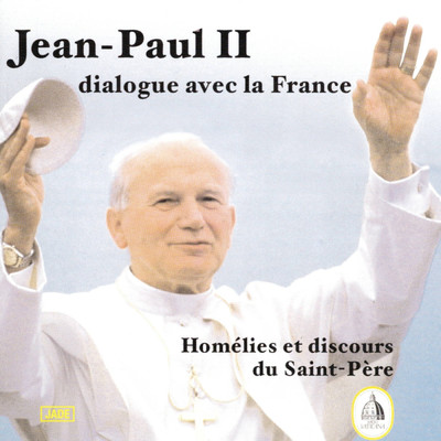 Jean-Paul II : Dialogue avec la France, homelies et discours du SaintPere (Extraits)/Moniales Benedictines De L'Abbaye Saintmichel De Kernogan