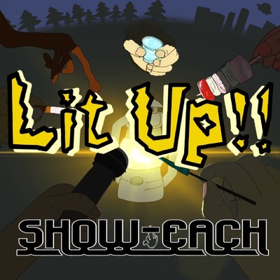 Lit Up！！/SHOW-EACH