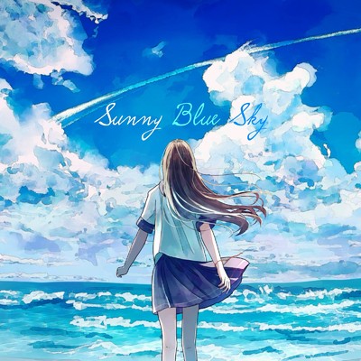 Sunny Blue Sky (feat. 可不)/ミコ吉