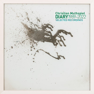 Diary (selected recordings 1989-2022)/Christian Muthspiel