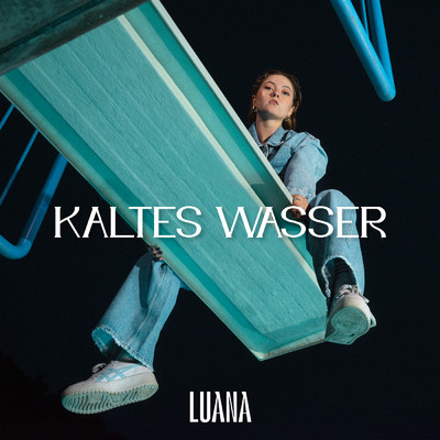 シングル/Kaltes Wasser/LUANA