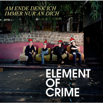 アルバム/Am Ende denk ich immer nur an dich/Element Of Crime
