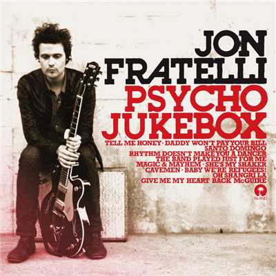 Psycho Jukebox/JON FRATELLI