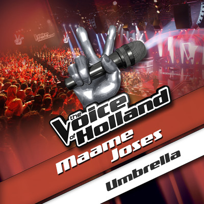 シングル/Umbrella (From The Voice Of Holland)/Maame Joses