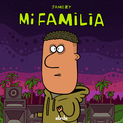 シングル/Mi Familia/Jamezy