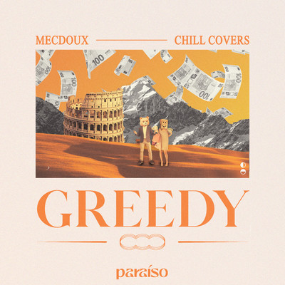 Greedy/Mecdoux & Chill Covers