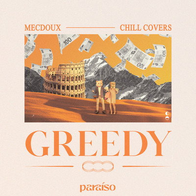 シングル/Greedy/Mecdoux & Chill Covers