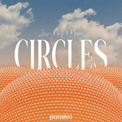Circles/Liam May & Mason