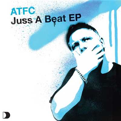 シングル/Juss A Bonus Beat/ATFC
