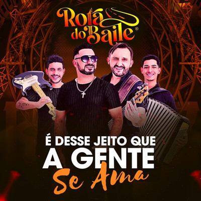 シングル/E Desse Jeito que a Gente se Ama/Rota do Baile