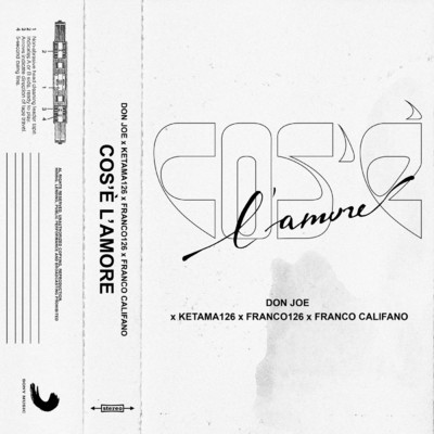 Cos'e l'amore (Explicit) feat.Franco Califano/Don Joe／Franco126