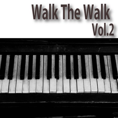 アルバム/Walk The Walk, Vol.2/2strings