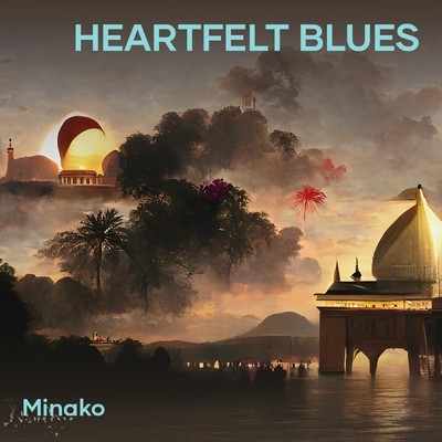 シングル/Heartfelt Blues(Acoustic)/MINAKO