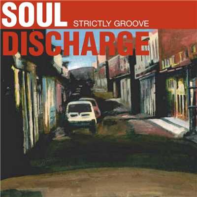 STRICTLY GROOVE/SoulDischarge