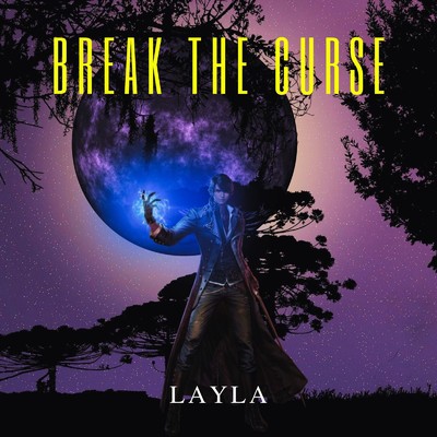BREAK THE CURSE/LAYLA