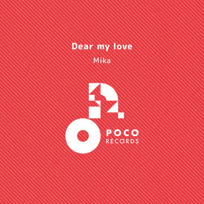 シングル/Dear my love (INSTRUMENTAL)/MIKA