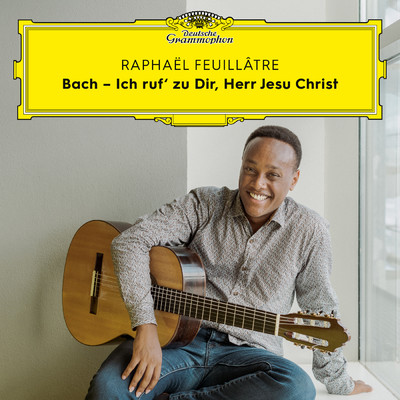 シングル/J.S. Bach: Orgelbuchlein, BWV 599-644 - Ich ruf zu dir, Herr Jesu Christ, BWV 639 (Arr. Abiton for Guitar)/ラファエル・フイヤートル