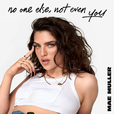 アルバム/no one else, not even you (Clean)/メイ・ミュラー