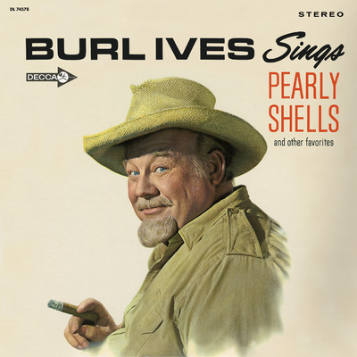 アルバム/Burl Ives Sings Pearly Shells And Other Favorites/バール・アイヴス