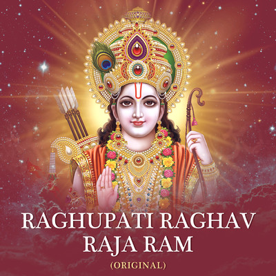 シングル/Raghupati Raghav Raja Ram (Original)/Rahul Saxena