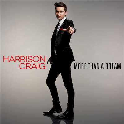 アルバム/More Than A Dream/Harrison Craig