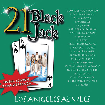 アルバム/21 Black Jack (Nueva Edicion Remasterizada)/Los Angeles Azules