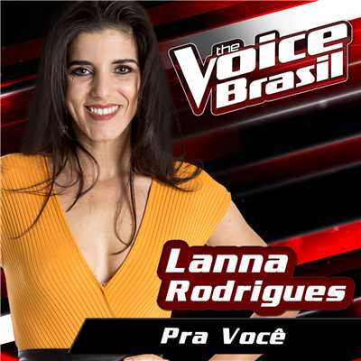 Pra Voce (The Voice Brasil 2016)/Lanna Rodrigues