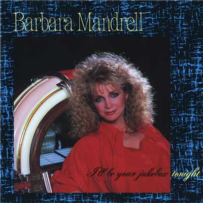 アルバム/I'll Be Your Jukebox Tonight/Barbara Mandrell