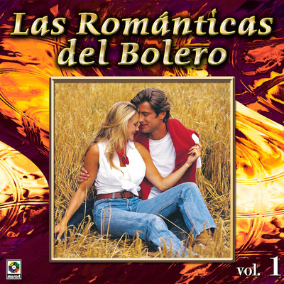 Coleccion de Oro: Las Romanticas del Bolero, Vol. 1/Various Artists