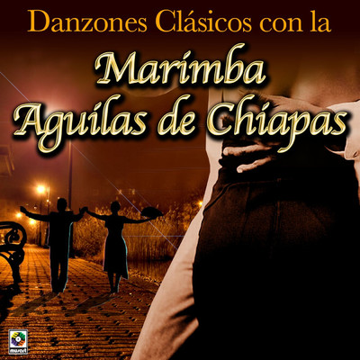 Nereidas/Marimba Aguilas de Chiapas