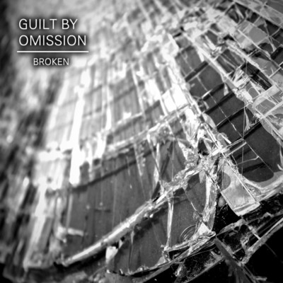 シングル/Broken/Guilt By Omission