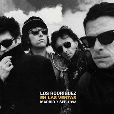 アルバム/En Las Ventas 7 septiembre 1993 (En directo)/Los Rodriguez