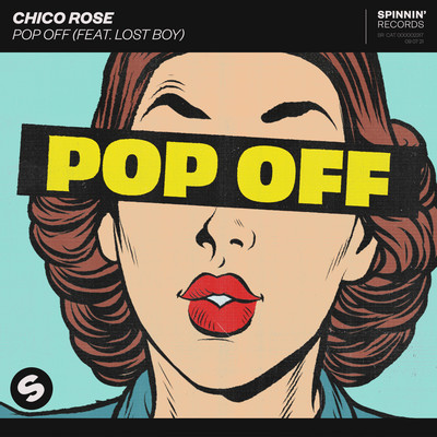 シングル/Pop Off (feat. Lost Boy) [Extended Mix]/Chico Rose