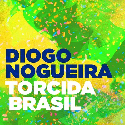 シングル/Torcida Brasil/Diogo Nogueira