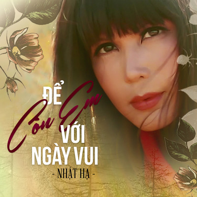 シングル/De Con Em Voi Ngay Vui/Nhat Ha