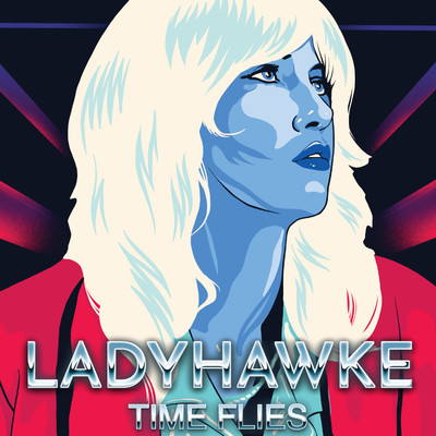 シングル/Time Flies/Ladyhawke