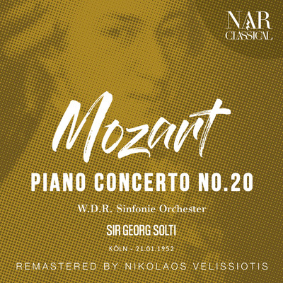 Mozart: Piano Concerto No. 20/Sir Georg Solti