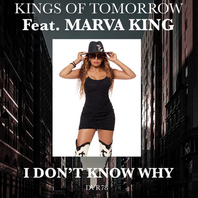 I Don't Know Why (feat. Marva King) [Sandy Rivera Classic Mix]/Kings of Tomorrow