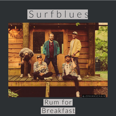 シングル/Surfblues/Rum for Breakfast