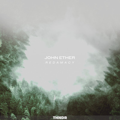 シングル/Redamancy/John Ether