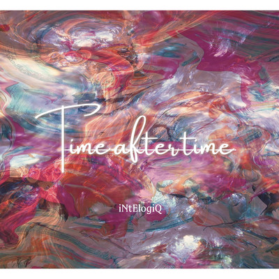 Time after time/iNtElogiQ