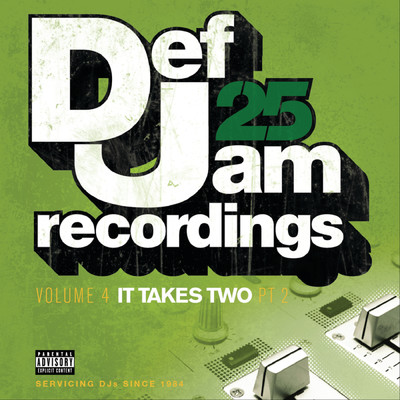 Def Jam 25: Vol. 4 - It Takes Two Pt. 2 (Explicit Version)/Various Artists