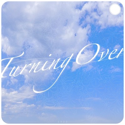Turning Over/來-Ray-